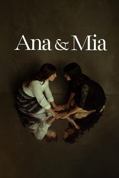Ana and Mia