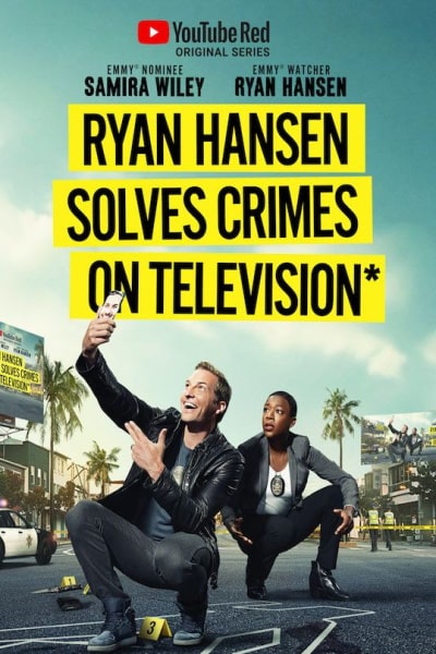 Ryan Hansen Solves Crimes on Television - Season 1