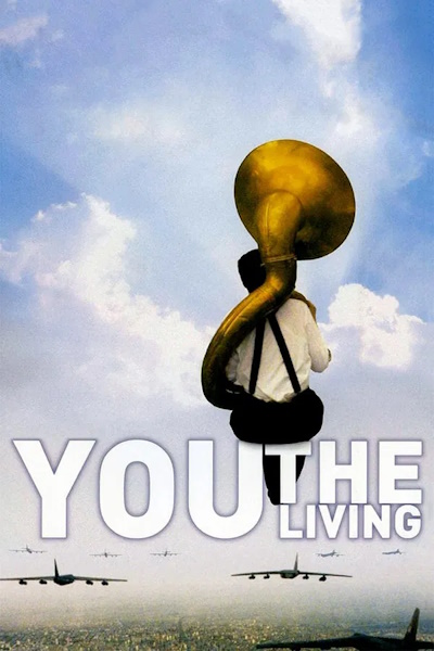 You the Living (Du levande)