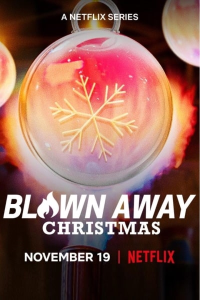 Blown Away: Christmas - Season 1