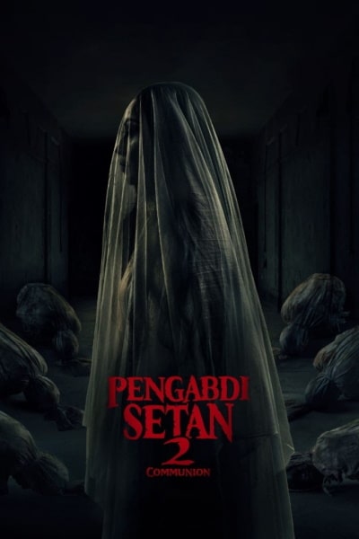 Satans Slaves: Communion (Pengabdi Setan 2: Communion)