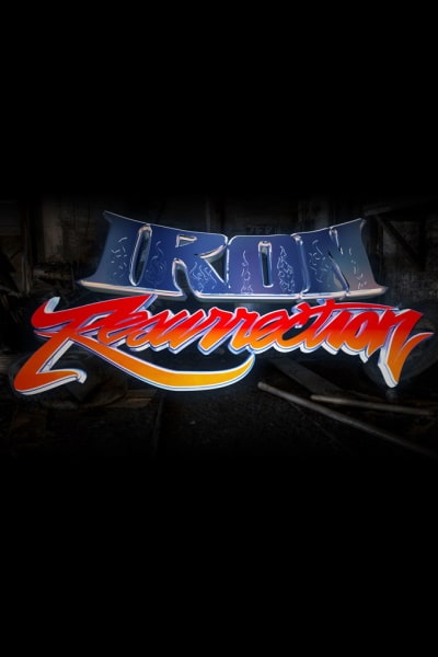 Iron Resurrection - Season 3