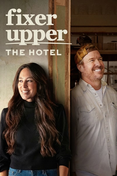 Fixer Upper: The Hotel - Season 1