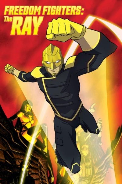 Freedom Fighters: The Ray - Season 1