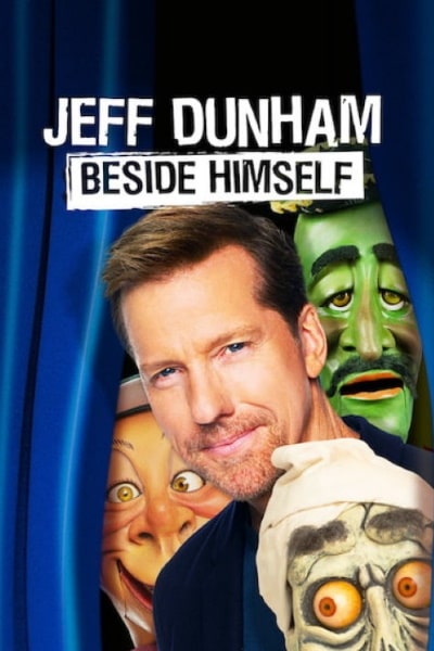 Jeff Dunham: Beside Himself