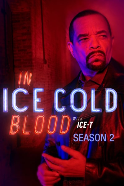 In Ice Cold Blood - Season 2