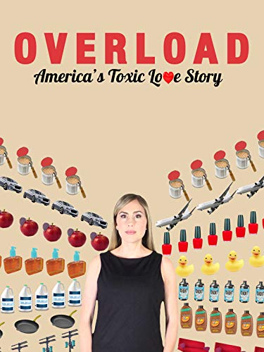 Overload: America`s Toxic Love Story