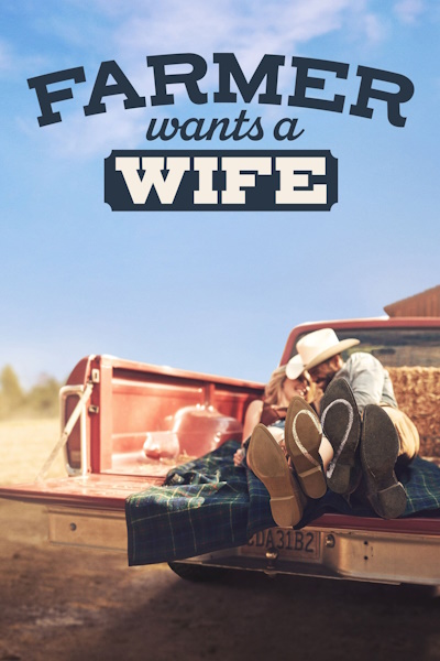 Farmer Wants A Wife - Season 3