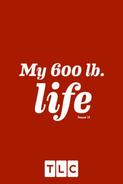 My 600-lb Life - Season 10