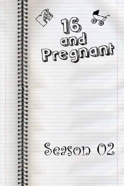 16 and Pregnant&nbsp;- Season 2