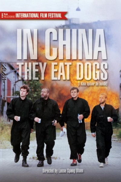 In China They Eat Dogs (I Kina spiser de hunde)