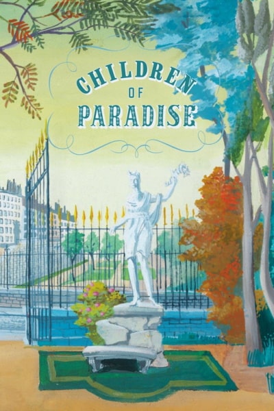 Children of Paradise (Les enfants du paradis)