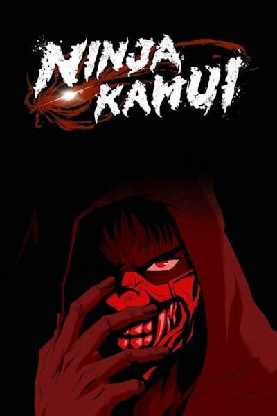 Ninja Kamui - Season 1 [Sub: Eng]