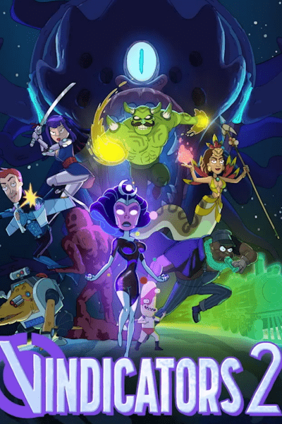 The Vindicators (Vindicators 2) - Season 1