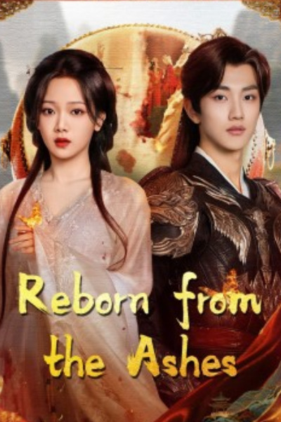 Reborn from the Ashes - Season 1