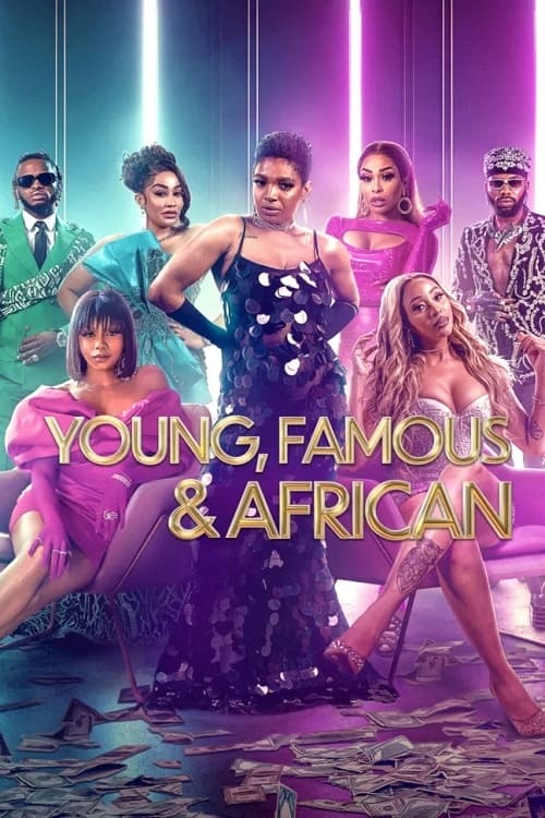 Young, Famous and African - Season 2