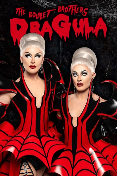 The Boulet Brothers Dragula (Search for the Worlds First Drag Supermonster) - Season 5
