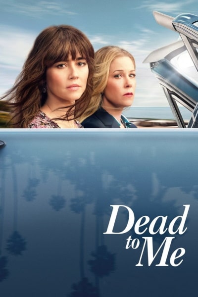 Dead to Me - Season 3