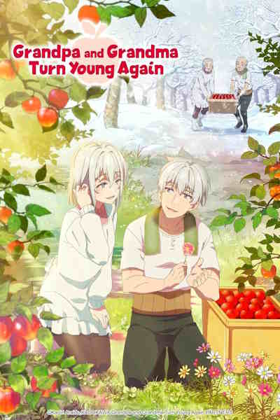 Grandpa and Grandma Turn Young Again (Jiisan Baasan Wakagaeru) - Season 1