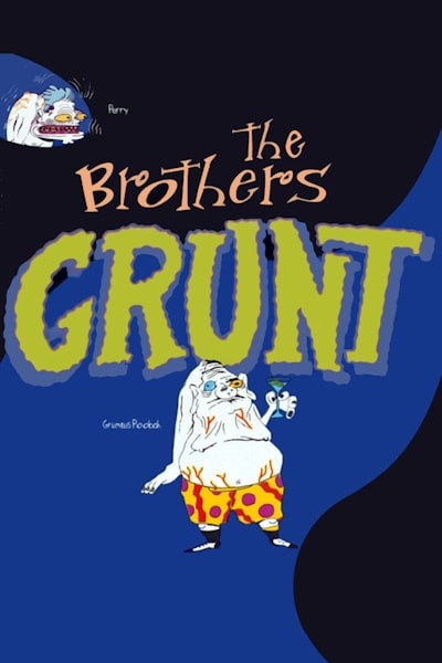 The Brothers Grunt - Season 1