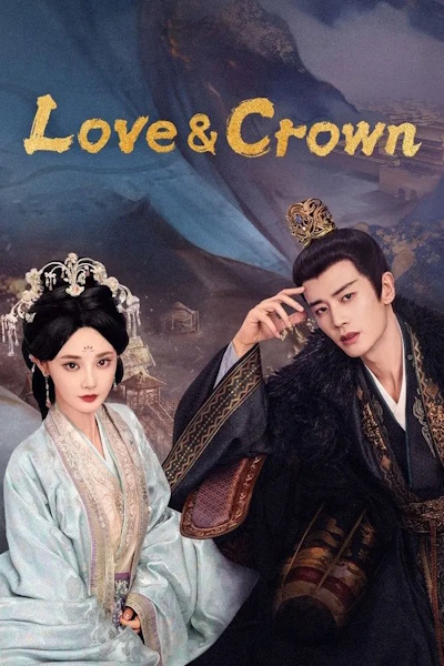 Love and Crown (Feng Huang tai shang) - Season 1