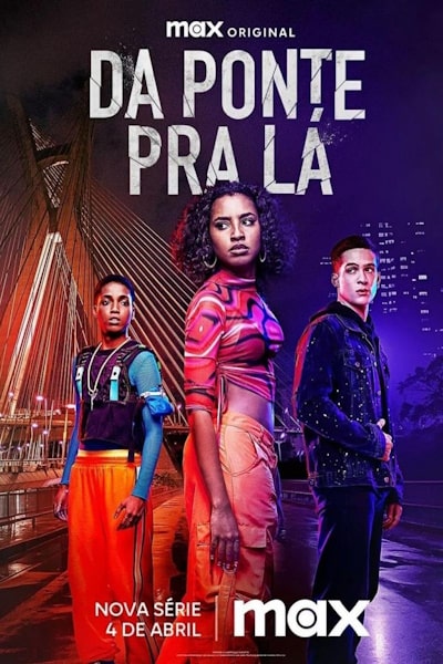Divided Youth (Da Ponte pra La) - Season 1