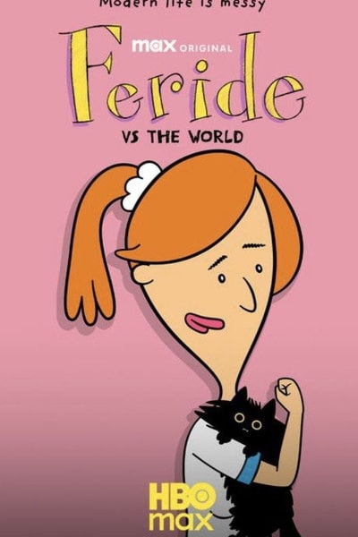 Feride vs The World - Season 1