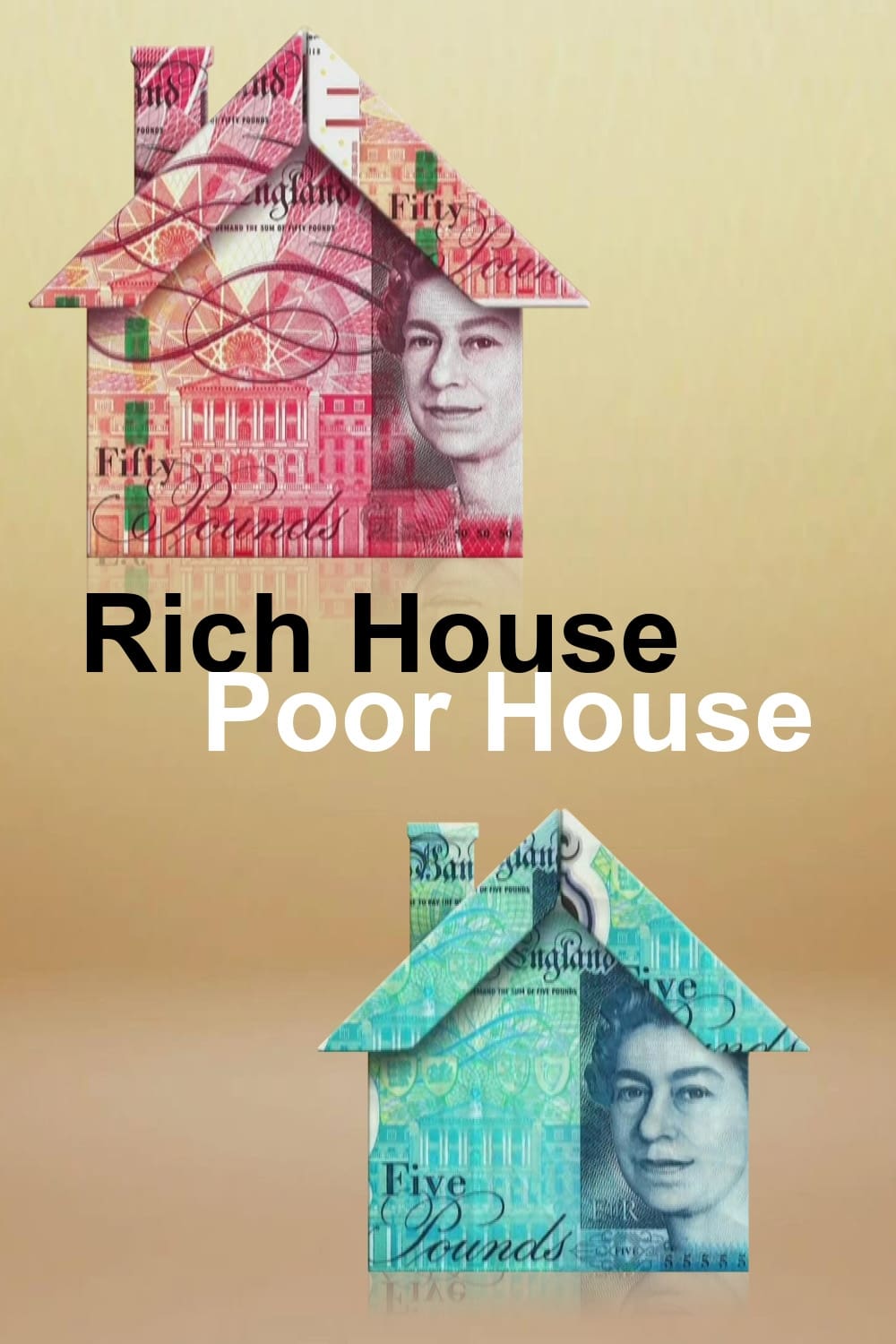 Rich House, Poor House - Season 9