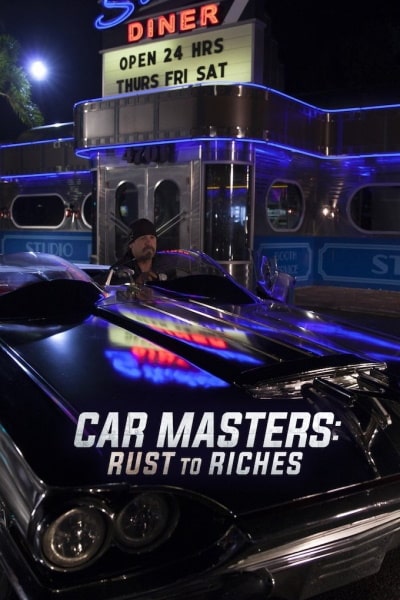 Car Masters: Rust to Riches - Season 3