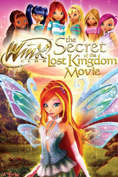 Winx Club The Secret of the Lost Kingdom (Winx Club Il segreto del Regno Perduto)