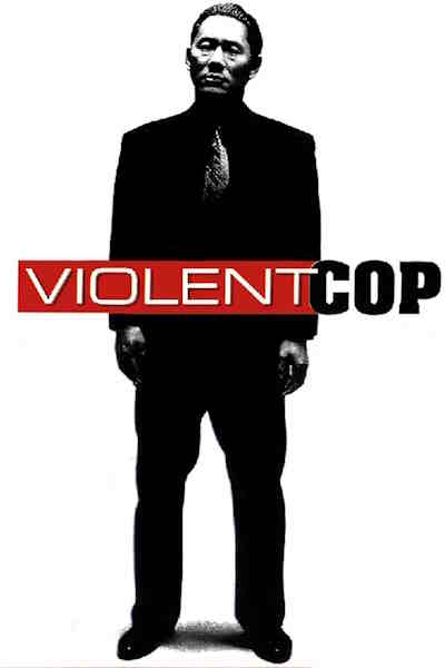 Violent Cop (Sono otoko kyobo ni tsuki)