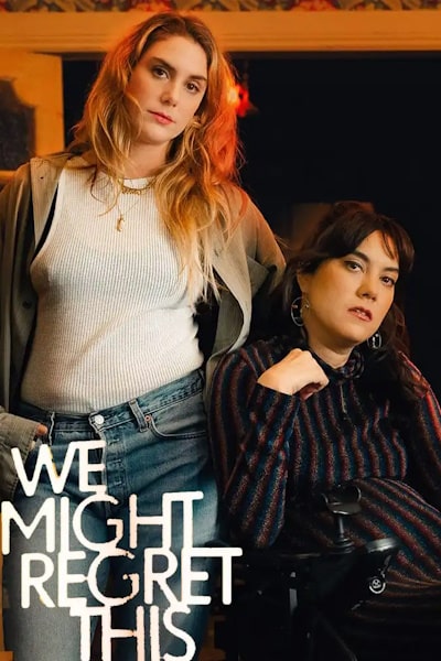 We Might Regret This - Season 1