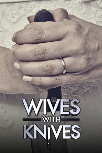 Wives with Knives - Season 1