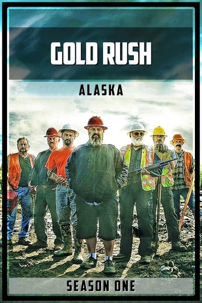 Gold Rush: Alaska - Season 1