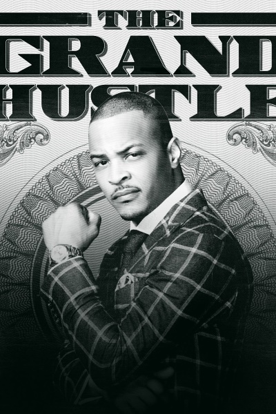 The Grand Hustle - Season 1