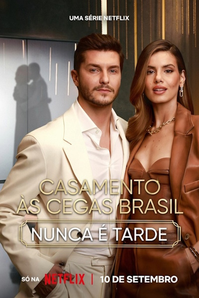 Love Is Blind: Brazil (Casamento as Cegas: Brasil) - Season 5