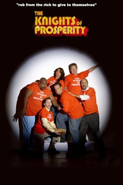 The Knights of Prosperity - Season 1