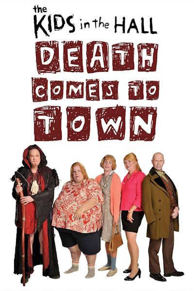 Kids in the Hall Death Comes to Town - Season 1