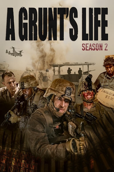 A Grunts Life - Season 2