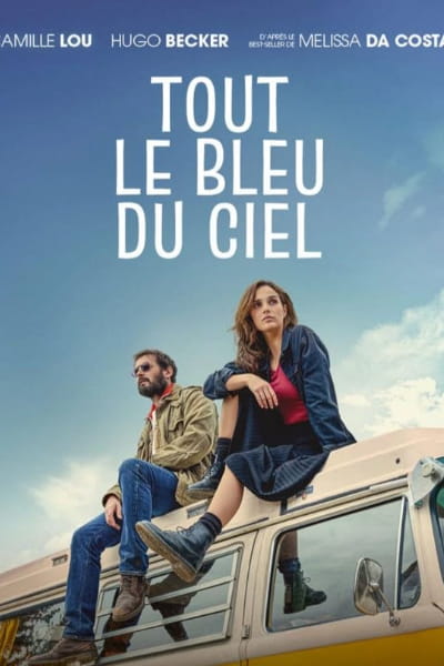 All the Blue in the Sky (Tout le bleu du ciel)