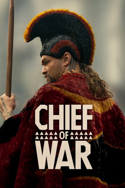 Chief of War - Season 1 (HDR)