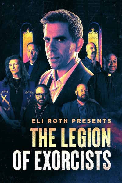 Eli Roth Presents: The Legion of Exorcists - Season 1