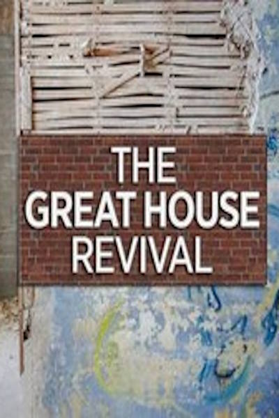 The Great House Revival - Season 2