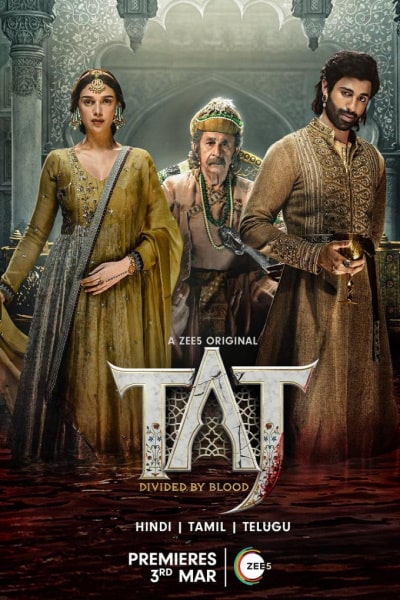 Taj: Divided by Blood - Season 1 [Sub: Eng]