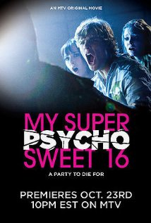 My Super Psycho Sweet 16 - Part 1
