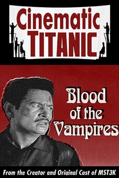 Cinematic Titanic: Legacy of Blood
