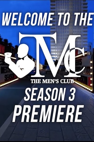 The Mens Club - Season 3