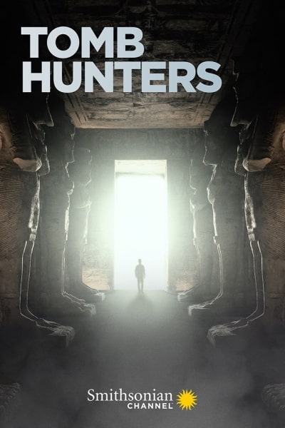 Tomb Hunters - Season 1