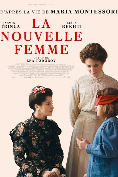 Maria Montessori (La nouvelle femme)