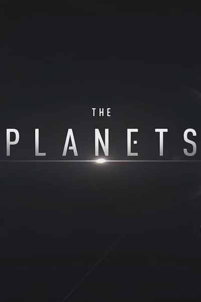 The Planets&nbsp;- Season 1